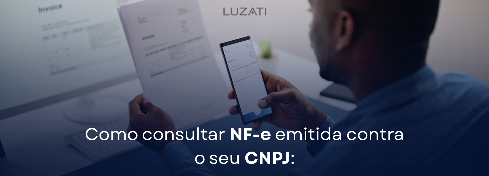 Como consultar NF-e emitida contra o seu CNPJ